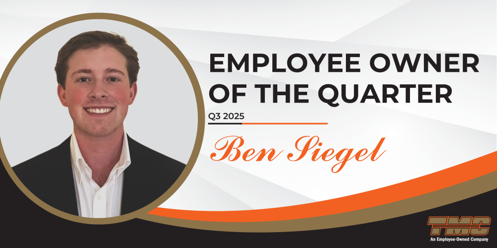 Employee Owner of the Quarter Ben Siegel