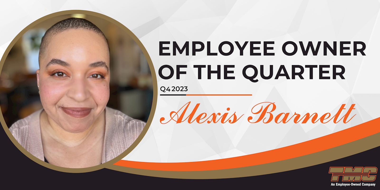 Employee Owner of the Quarter Alexis Barnett