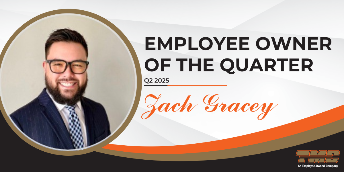 Zachary Gracey, Employee-Owner of the Quarter