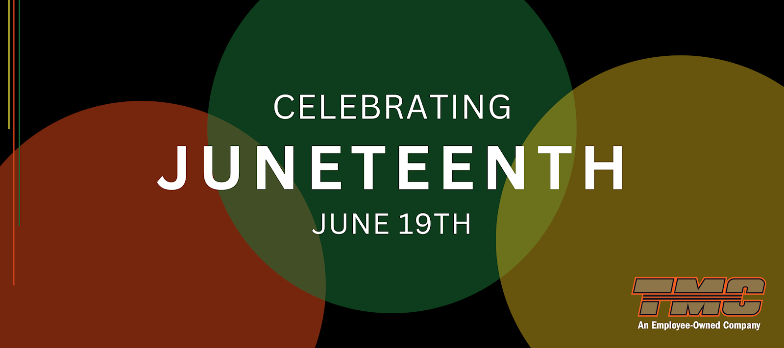 Celebrating Juneteenth: Resources and Opportunities Surrounding TMC Terminals